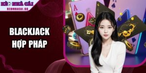 Blackjack Hợp Pháp