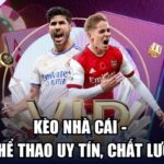 Kèo Nhà Cái
