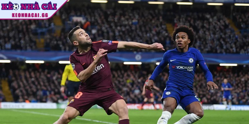 Dự đoán diễn biến trận đấu Chelsea vs Barcelona