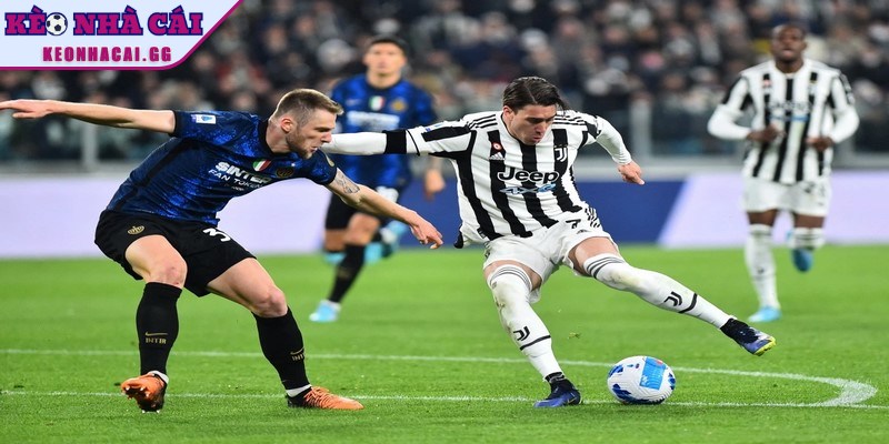 Nhận định Juventus vs Inter Milan (Derby d’Italia) kết quả cuối cùng