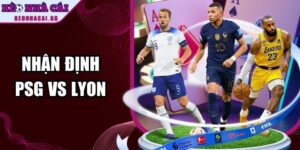 Nhận Định Psg Vs Lyon