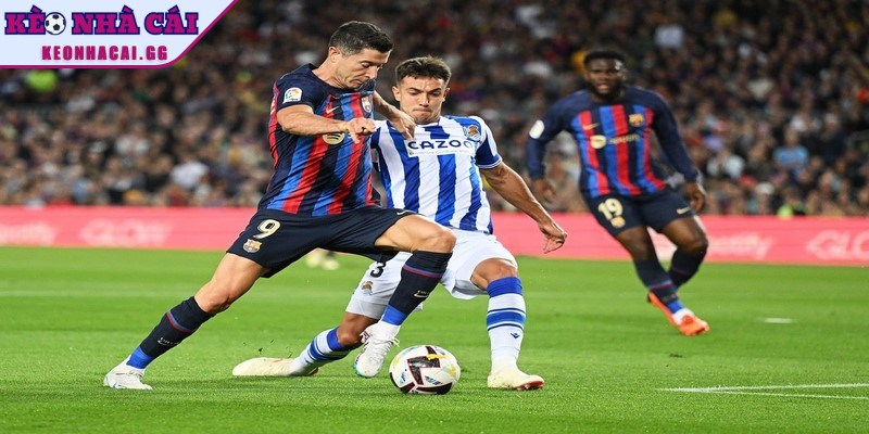 Vai trò cần thiết của việc nhận định Real Sociedad vs Barcelona