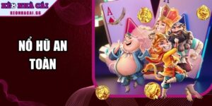 Nổ Hũ An Toàn
