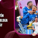 Tin Chuyển Nhượng Chelsea Mới Nhất